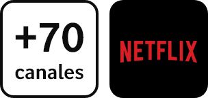 +70 canales y netflix